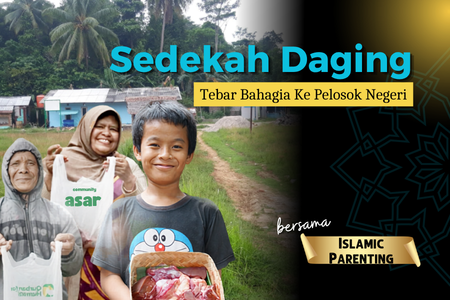 Sepotong Daging darimu, Mengalir Pahala hingga Pelosok Negeri